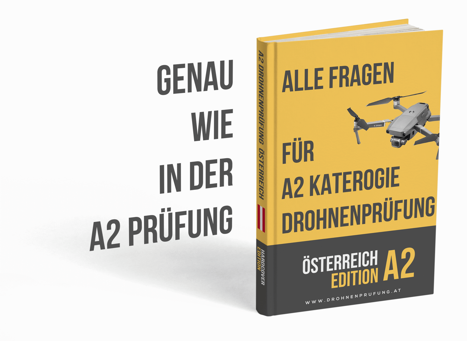 A2 Drohnenprüfung Österreich – Alle Fragen. Alle Antworten. Garantiert Bestanden. – Bild 3
